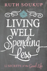 Living Well, Spending Less cover