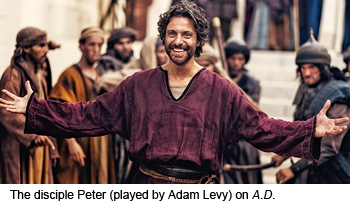 The disciple Peter (played by Adam Levy) on A.D.